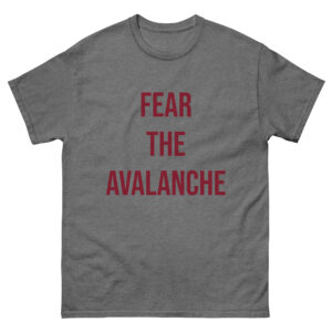 Fear the Avalanche